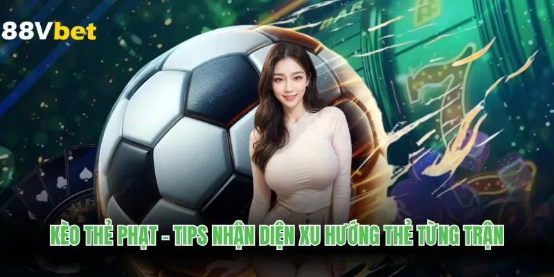 kèo thẻ phạt