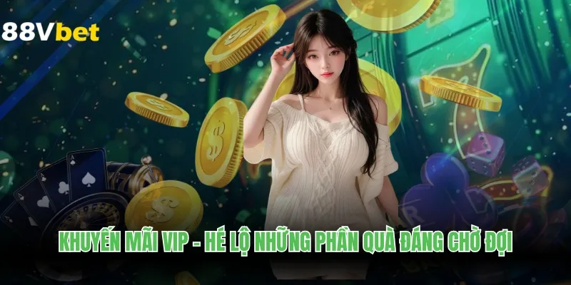 khuyến mãi VIP